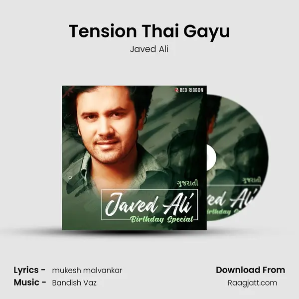 Tension Thai Gayu - Javed Ali album cover 