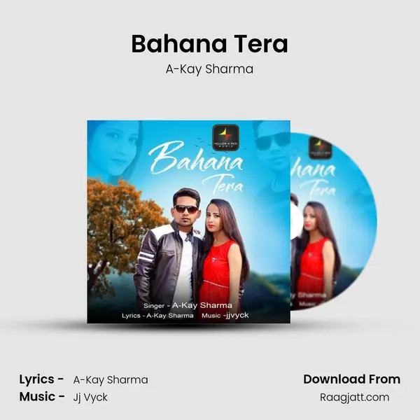 Bahana Tera - A-Kay Sharma album cover 