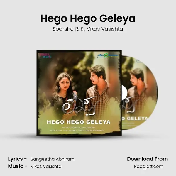 Hego Hego Geleya mp3 song