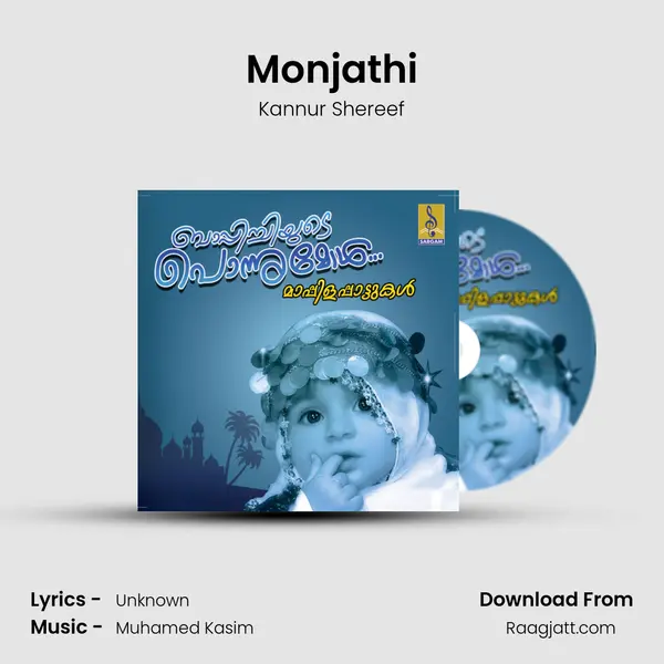 Monjathi - Kannur Shereef mp3 song