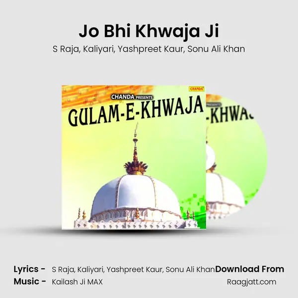 Jo Bhi Khwaja Ji mp3 song