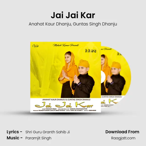 Jai Jai Kar - Anahat Kaur Dhanju album cover 