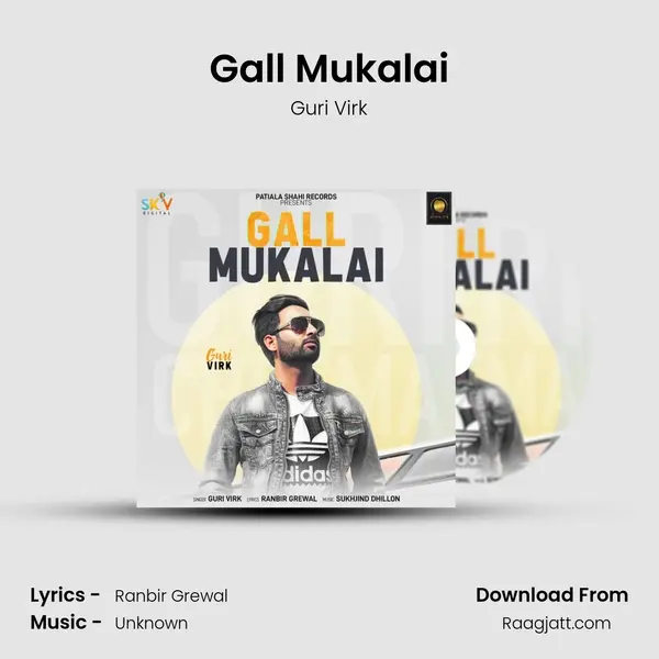 Gall Mukalai mp3 song