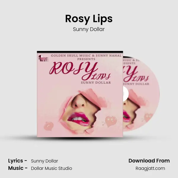 Rosy Lips mp3 song