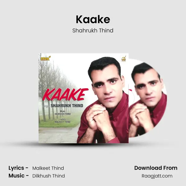 Kaake - Shahrukh Thind album cover 