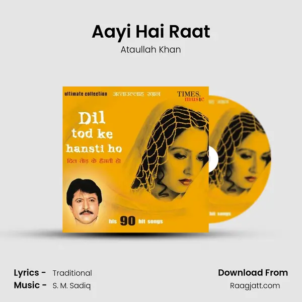 Aayi Hai Raat - Ataullah Khan album cover 