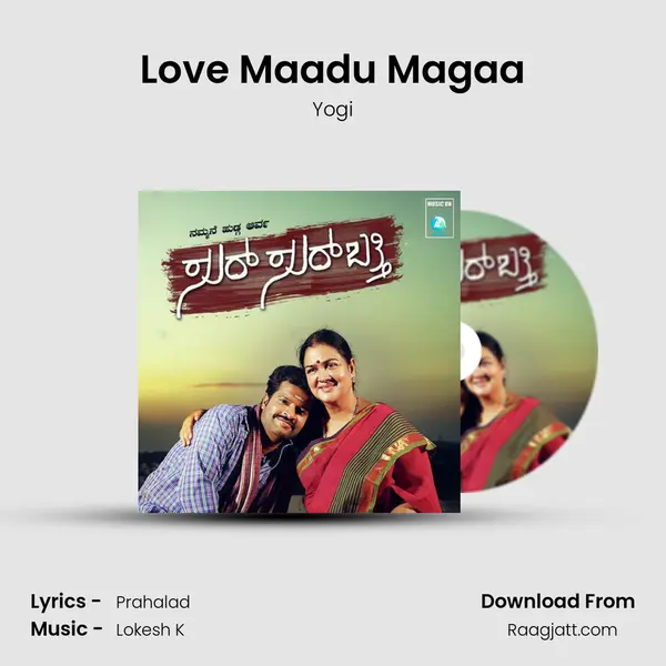 Love Maadu Magaa mp3 song