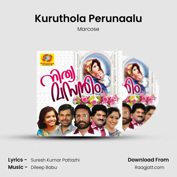 Kuruthola Perunaalu mp3 song