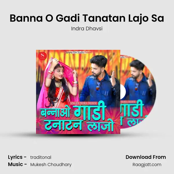 Banna O Gadi Tanatan Lajo Sa mp3 song