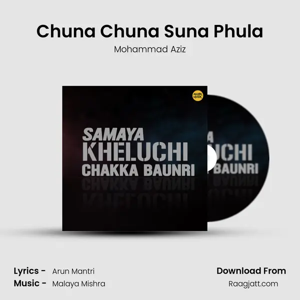 Chuna Chuna Suna Phula - Mohammad Aziz album cover 