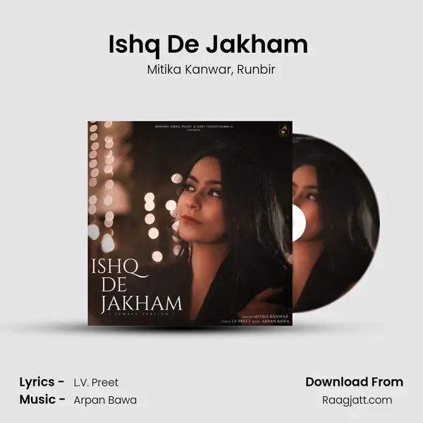 Ishq De Jakham (Female Version) mp3 song