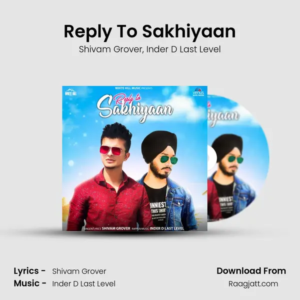 Reply To Sakhiyaan mp3 song