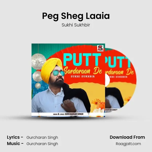 Peg Sheg Laaia - Sukhi Sukhbir album cover 