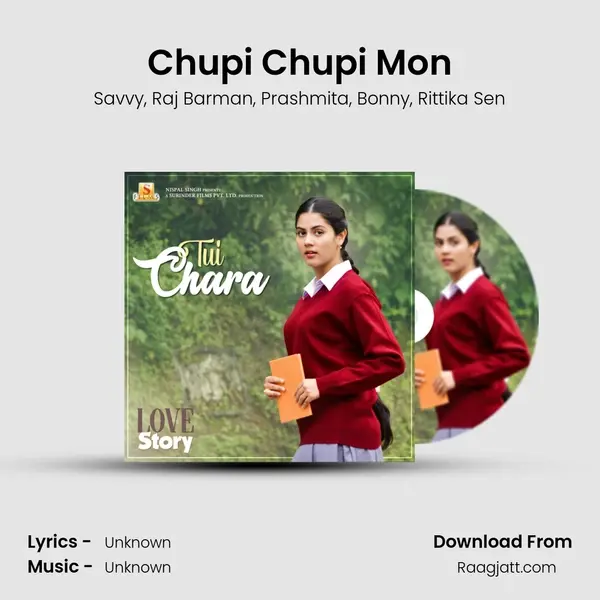 Chupi Chupi Mon mp3 song