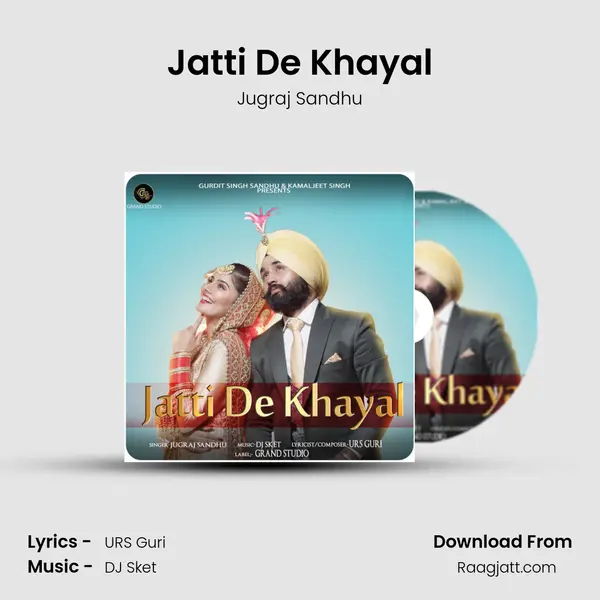 Jatti De Khayal mp3 song