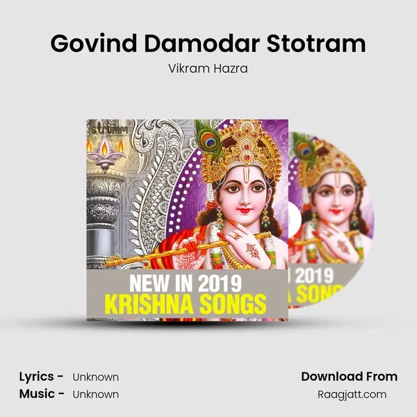 Govind Damodar Stotram - Vikram Hazra album cover 