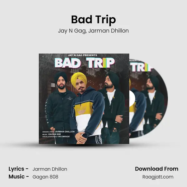 Bad Trip - Jay N Gag album cover 