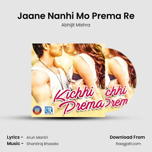 Jaane Nanhi Mo Prema Re - Abhijit Mishra album cover 