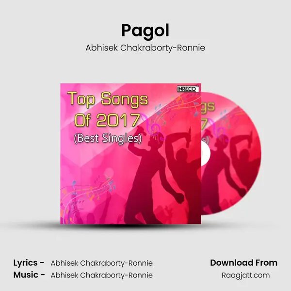 Pagol mp3 song