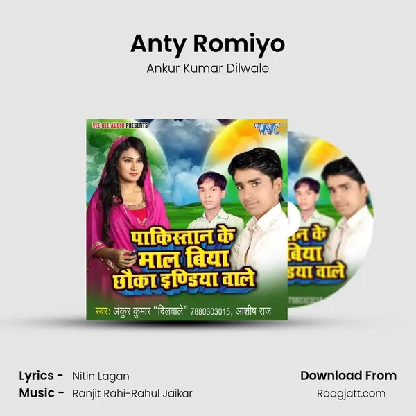 Anty Romiyo - Ankur Kumar Dilwale album cover 