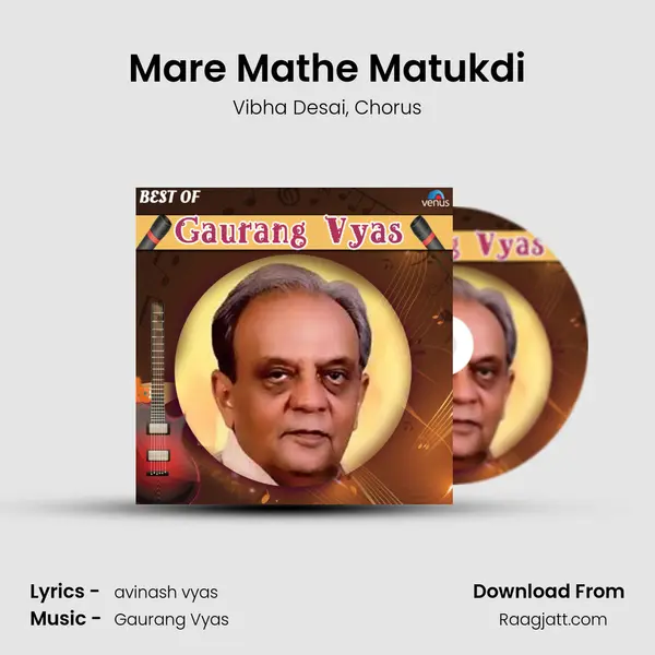 Mare Mathe Matukdi mp3 song