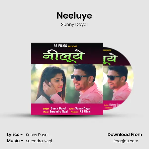 Neeluye - Sunny Dayal album cover 