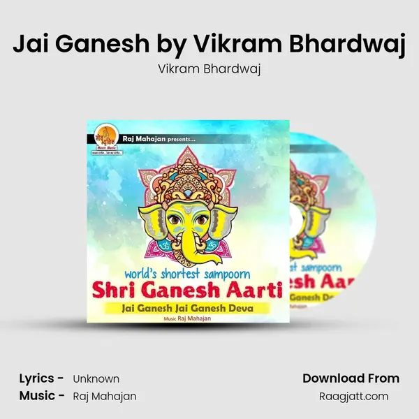 Jai Ganesh by Vikram Bhardwaj - Vikram Bhardwaj album cover 