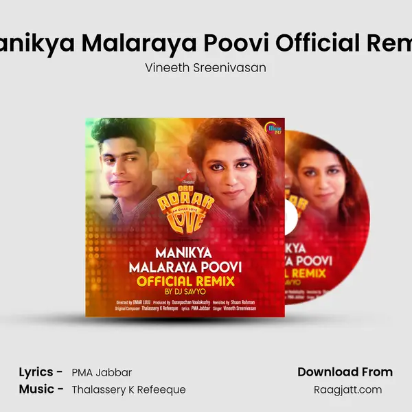 Manikya Malaraya Poovi Official Remix - Vineeth Sreenivasan album cover 