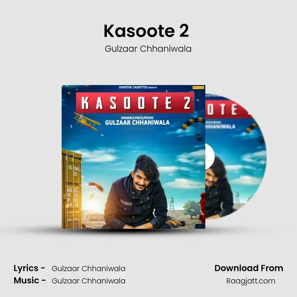 Kasoote 2 (Desi Pubg) - Gulzaar Chhaniwala album cover 