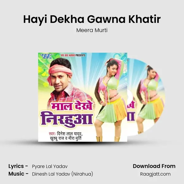 Hayi Dekha Gawna Khatir - Meera Murti album cover 