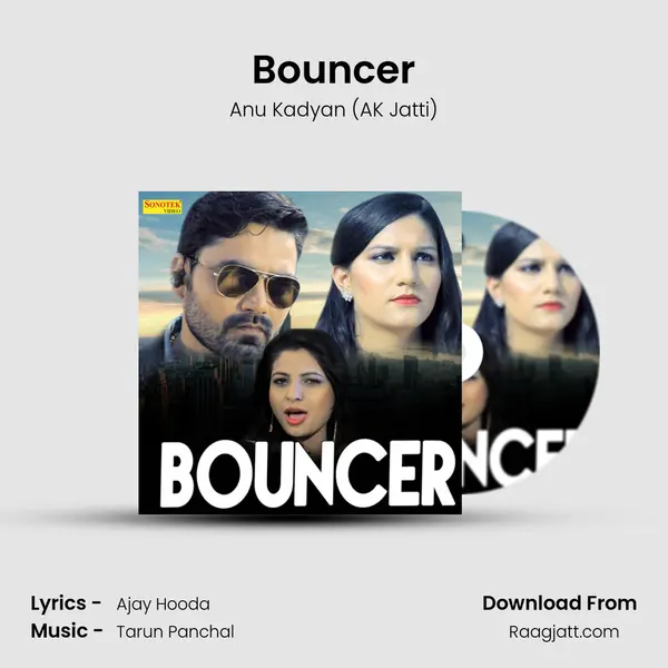 Bouncer mp3 song