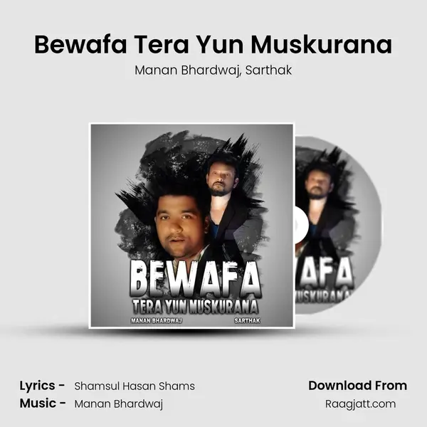 Bewafa Tera Yun Muskurana mp3 song