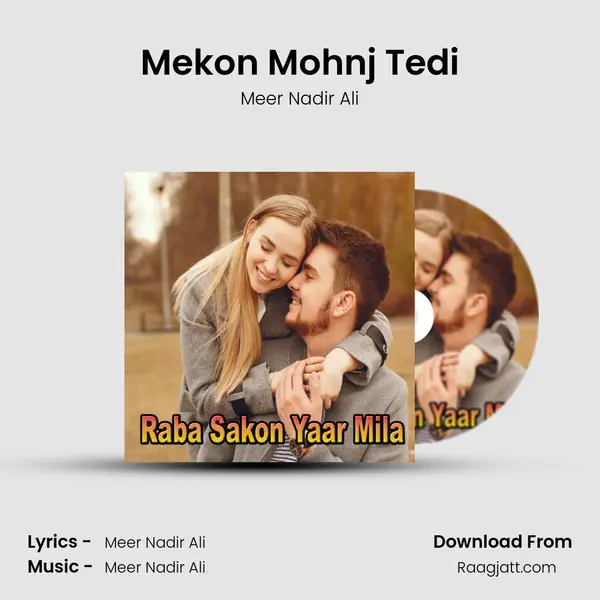 Mekon Mohnj Tedi mp3 song