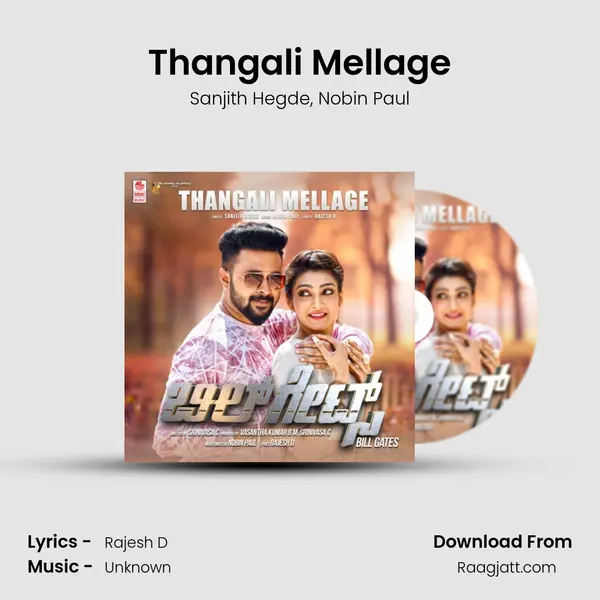 Thangali Mellage mp3 song