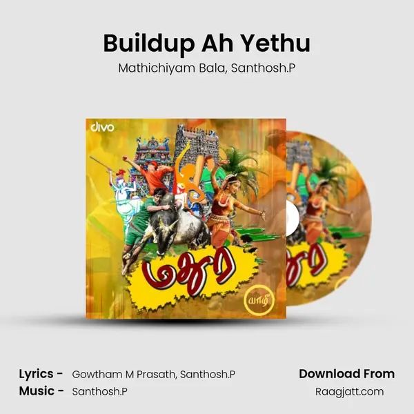 Buildup Ah Yethu - Mathichiyam Bala album cover 