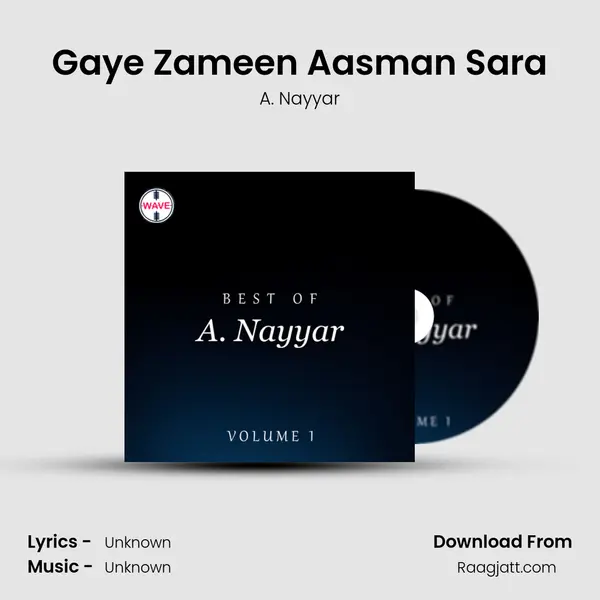 Gaye Zameen Aasman Sara - A. Nayyar album cover 