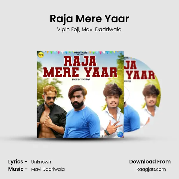 Raja Mere Yaar mp3 song