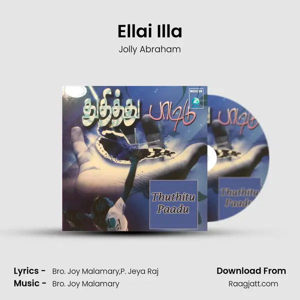 Ellai Illa - Jolly Abraham album cover 