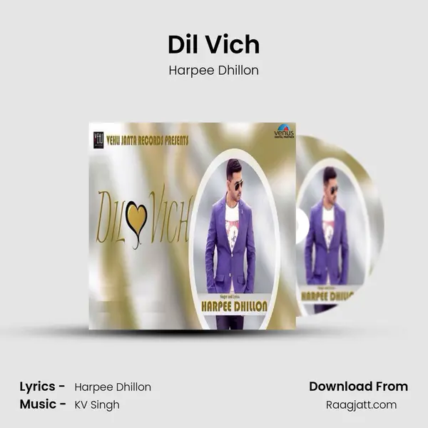 Dil Vich mp3 song