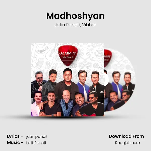 Madhoshyan - Jatin Pandit mp3 song