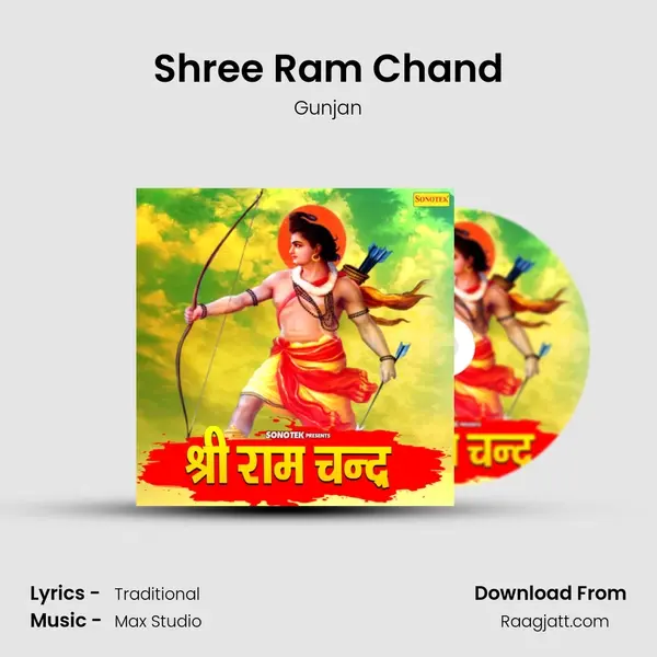 Shree Ram Chand - Gunjan mp3 song