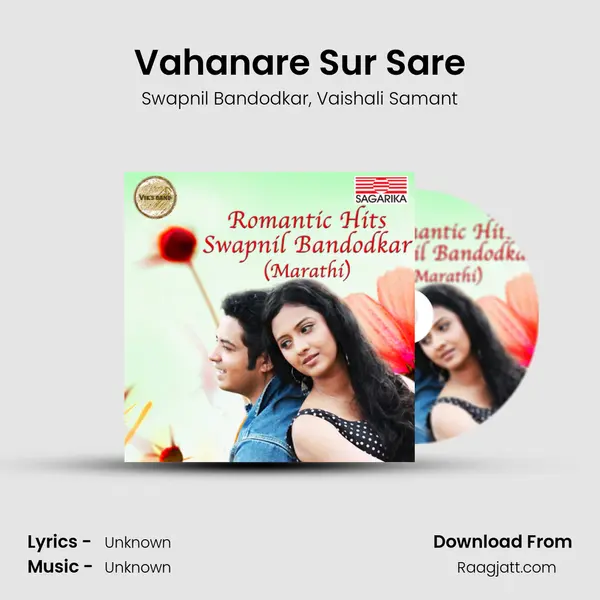 Vahanare Sur Sare - Swapnil Bandodkar album cover 