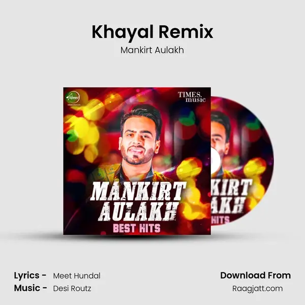 Khayal Remix mp3 song