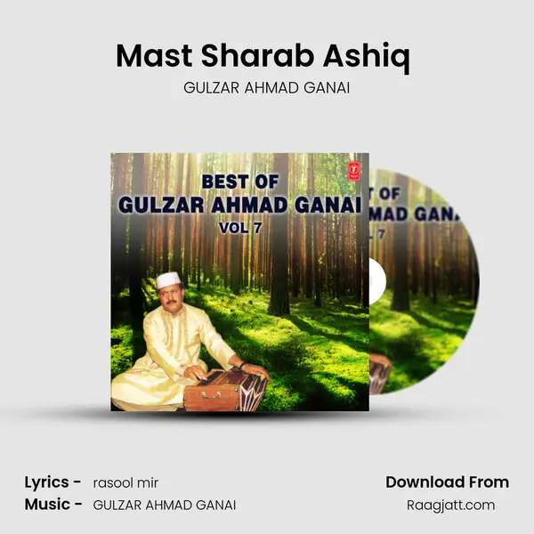 Mast Sharab Ashiq (From Janane Pardan) mp3 song