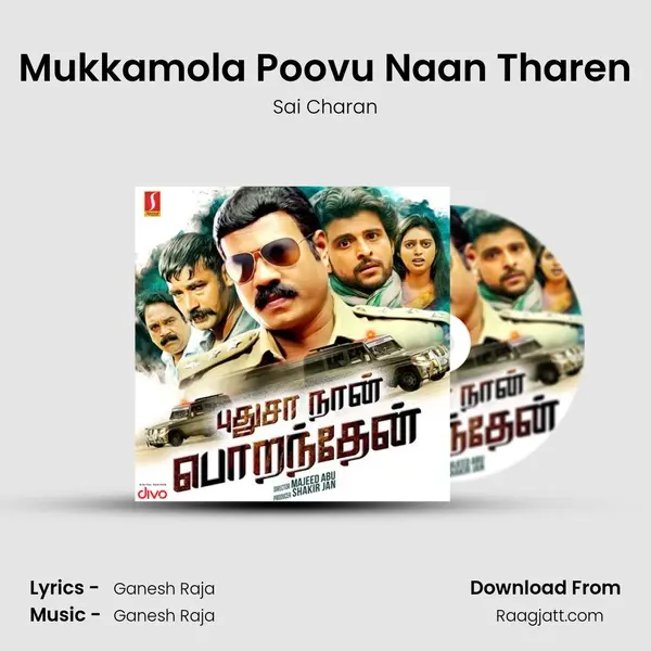 Mukkamola Poovu Naan Tharen mp3 song