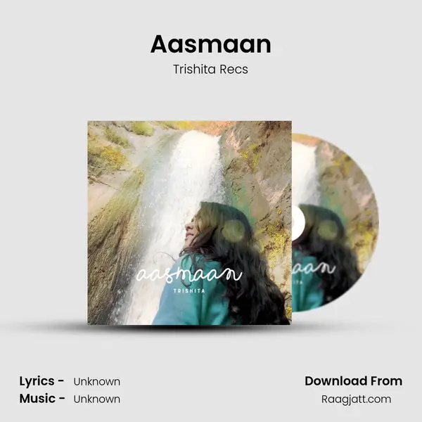 Aasmaan - Trishita Recs album cover 