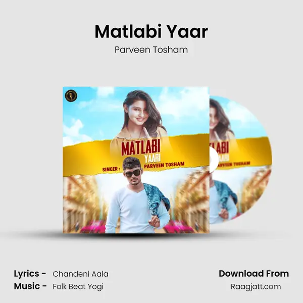 Matlabi Yaar - Parveen Tosham album cover 