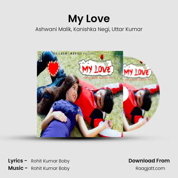 My Love - Ashwani Malik album cover 