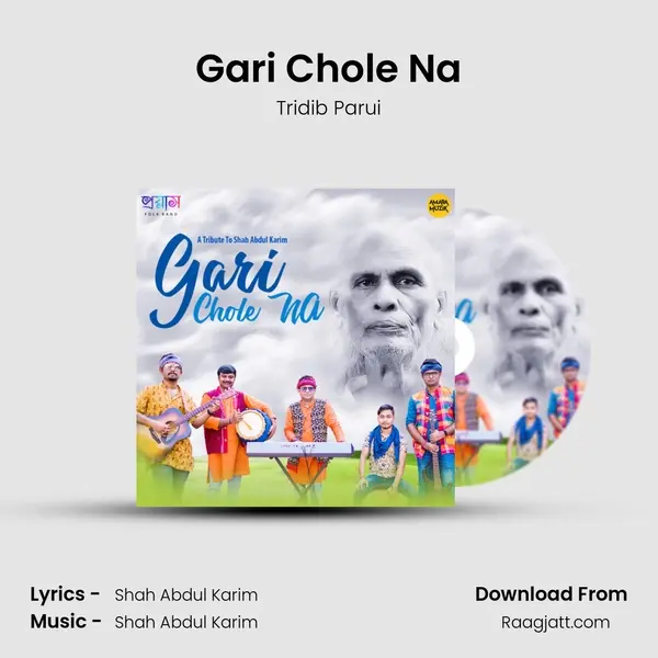 Gari Chole Na - Tridib Parui album cover 