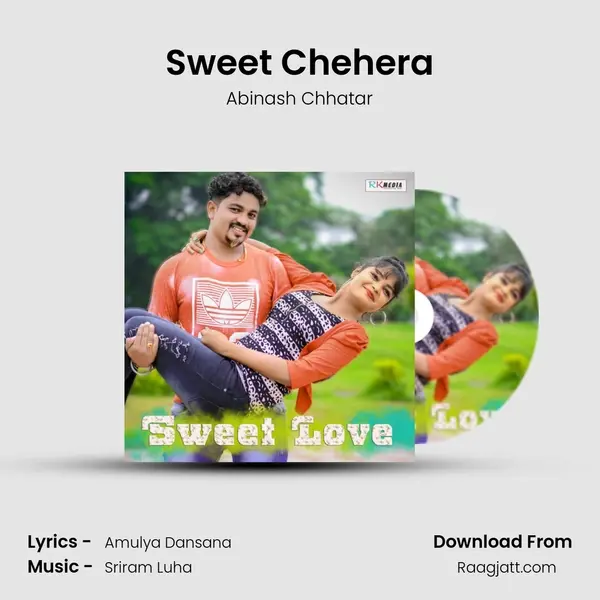 Sweet Chehera - Abinash Chhatar album cover 